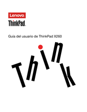 Lenovo ThinkPad X260 Guia Del Usuario