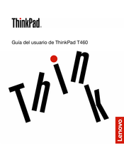 Lenovo ThinkPad T460 Guia Del Usuario