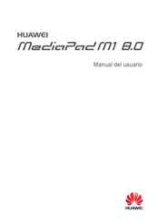 Huawei MediaPad M1 8.0 Manual Del Usuario