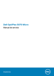 Dell OptiPlex 5070 Micro Manual De Servicio