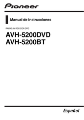 Pioneer AVH-5200BT Manual De Instrucciones