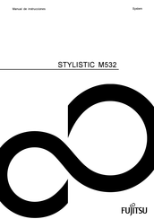 Fujitsu STYLISTIC M532 Manual De Instrucciones