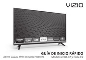 Vizio E40x-C2 Guia De Inicio Rapido