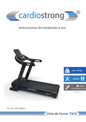 CARDIOSTRONG TX50 Instrucciones De Instalacion Y Uso