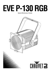 Chauvet DJ EVE P-130 RGB Guía De Referencia Rápida