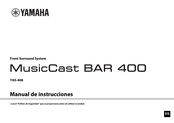 Yamaha MusicCast BAR 400 Manual De Instrucciones