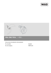 Wilo EMU TR36 +T17 Serie Instrucciones De Instalación Y Funcionamiento