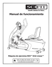 SCIFIT REX Orbi-Linear Manual De Funcionamiento