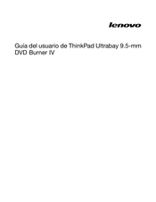 Lenovo ThinkPad Ultrabay 9.5-mm DVD Burner IV Guia Del Usuario