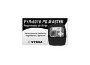 Vyrsa VYR-6010 PG MASTER Instrucciones De Instalación, Programación Y Operación