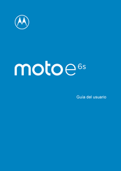 Motorola moto e6S Guia Del Usuario