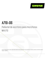 Shure A710-DS Guía De Usuario