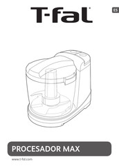 T-Fal PROCESADOR MAX Manual Del Usuario