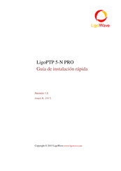 LigoWave LigoPTP 5-N PRO Guía De Instalación Rápida