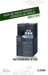 Mitsubishi Electric MELCSA E700 Guía De Inicio Rapido Y Codigos De Error