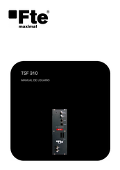 FTE Maximal TSF 310 Manual De Usuario