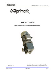 Aprimatic MR301T 1/2CV Instrucciones Para La Instalación