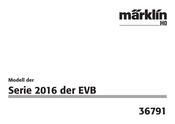 marklin 2016 EVB Serie Manual De Instrucciones