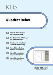 ZUCCHETTI KOS Quadrat Relax Manual De Instalación, Uso Y Mantenimiento