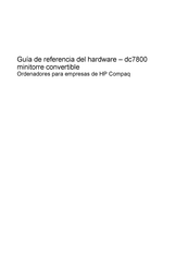 Hp Compaq dc7800 Guía De Referencia