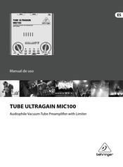 Behringer TUBE ULTRAGAIN MIC100 Manual De Uso