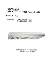 KOBE CHX2036SQB-1 Instrucciones De Instalación Y Manual De Operación