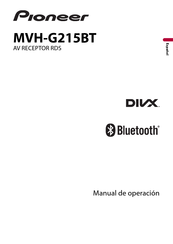 Pioneer MVH-G215BT Manual De Operación