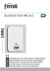 Ferroli BLUEHELIX TECH RRT 28 C Instrucciones De Uso, Instalación Y Mantenimiento