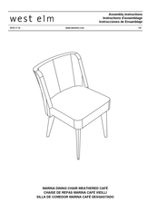 West Elm MARINA DINING CHAIR WEATHERED CAFÉ Instrucciones De Ensamblaje