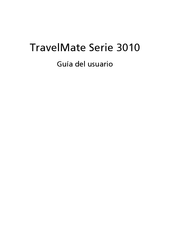 Acer TravelMate 3010 Serie Guia Del Usuario