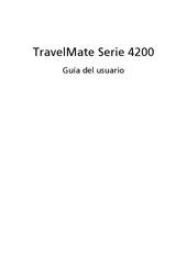 Acer TravelMate 4200 Serie Guia Del Usuario