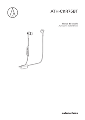 Audio-Technica ATH-CKR75BT Manual De Usuario