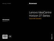 Lenovo IdeaCentre Horizon 27 Serie Guia Del Usuario