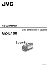 JVC Everio GZ-E100 Guía Detallada Del Usuario