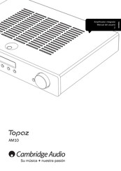 Cambridge Audio Topaz AM10 Manual Del Usuario