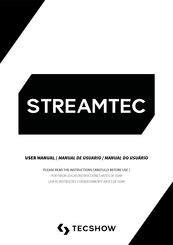 TECshow STREAMTEC Manual De Usuario