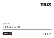 Trix ALEX ER20 Serie Manual De Instrucciones