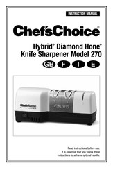 Chef's Choice Hybrid Diamond Hone 270 Manual De Instrucciones