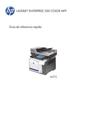 HP LASERJET ENTERPRISE M575 Guía De Referencia Rápida