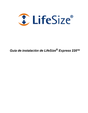 LifeSize Express 220 Guia De Instalacion