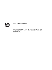 HP EliteOne 800 G4 Guía De Hardware