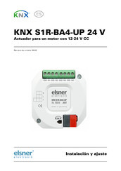 elsner elektronik KNX S1R-BA4-UP Instalacion Y Ajuste