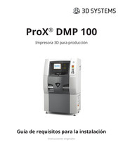 3D Systems ProX DMP 100 Guía De Requisitos Para La Instalación