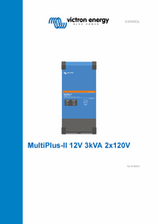 Victron Energy MultiPlus-II 12V 3kVA 2x120V Manual De Instrucciones