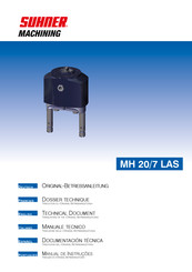 SUHNER MACHINING MH 20/7 LAS Documentación Técnica