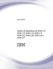 Ibm 8246-L1C Gestión De Dispositivos
