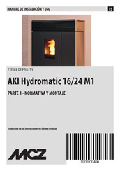 MCZ AKI Hydromatic 16/24 M1 Manual De Instalacion Y Uso