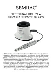 Semilac ELECTRIC NAIL DRILL 24 W Manual Del Instrucciones