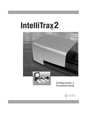 X-Rite IntelliTrax2 Configuración Y Funcionamiento