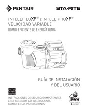 Pentair STA-RITE INTELLIFLO XF Guía De Instalación Y Del Usuario